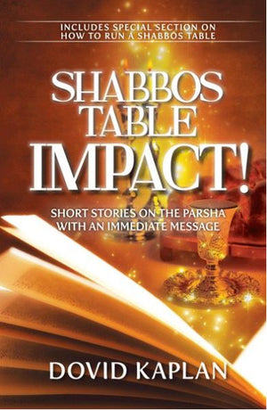 Shabbos Table Impact!