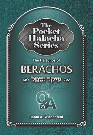 The Pocket Halacha Series: Halachos of