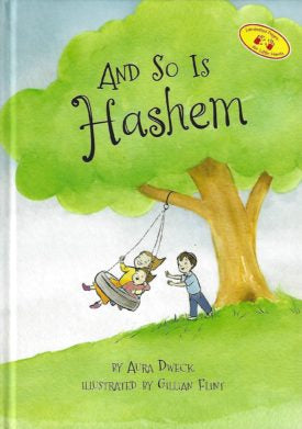 And So is Hashem