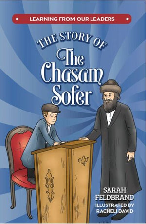 The Story of the Chasam Sofer