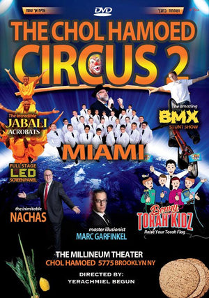 Chol Hamoad Circus #2