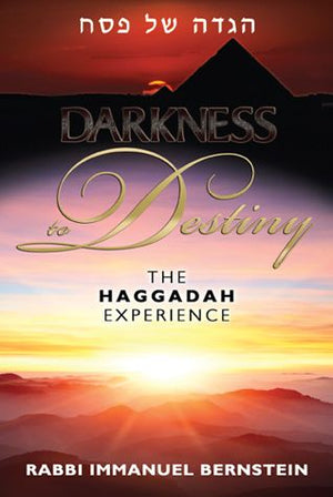 Darkness to Destiny-Haggadah Experience