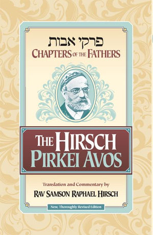 Hirsch Pirkei Avos, Chapters of Fathers