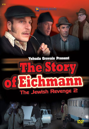 Jewish Revenge 2 Eichman