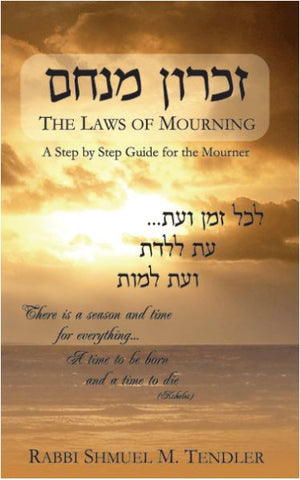 The Laws of Mourning