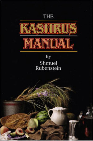 The Kashrus Manual