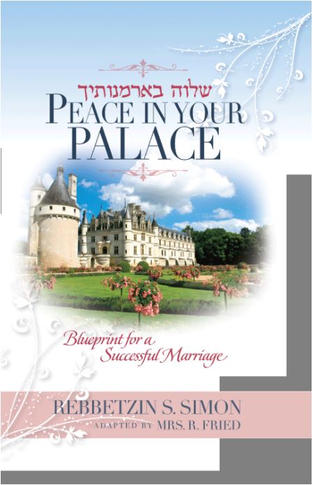 Peace in Your Palace