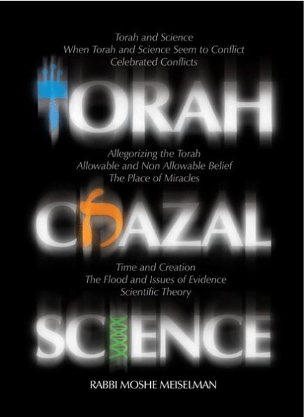 Torah, Chazal & Science