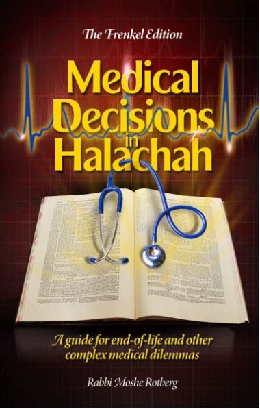 Medical Decisions in Halachah