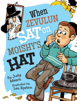 When Zevulun Sat on Moishe's Hat