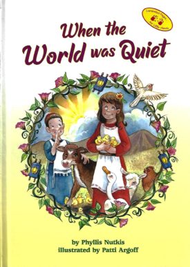 When the World Was Quiet