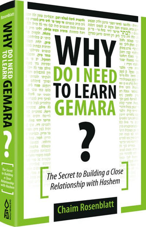 Why Do I Need to Learn Gemara?