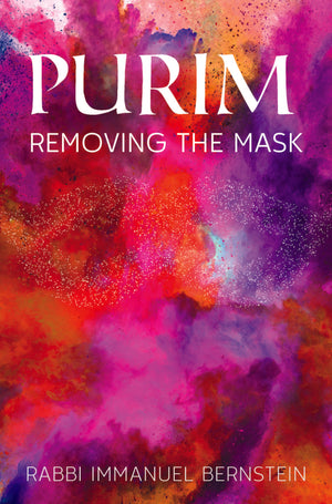 Purim: Removing The Mask