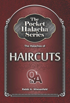 The Pocket Halacha Series: Halachos of