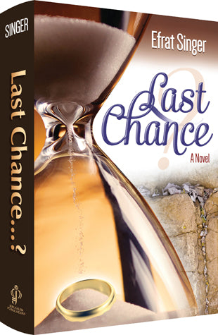 Last Chance, a novel