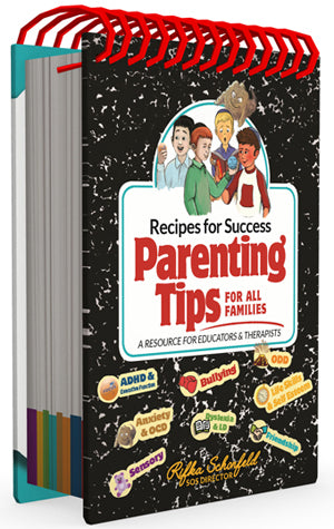 Recipes for Success, Parenting Tips