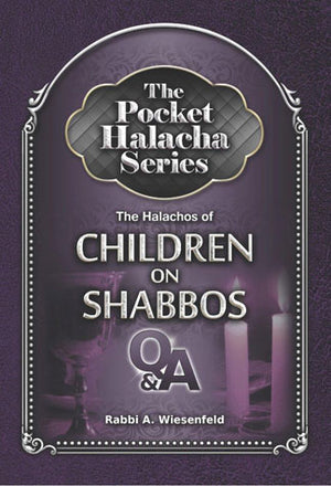 The Pocket Halacha Series: Halachos of