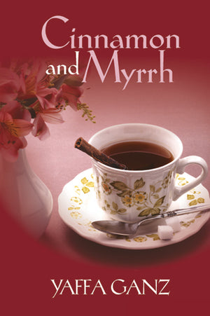 Cinnamon and Myrrh, Ganz (pb)