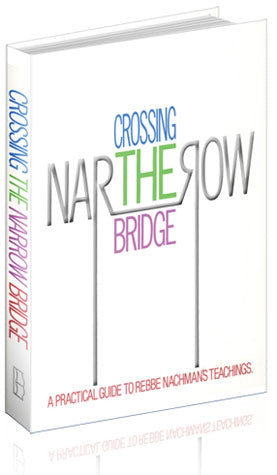 Crossing the Narrow Bridge