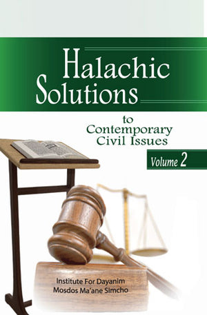 Halachic Solutions to Contemporary Civil Issues