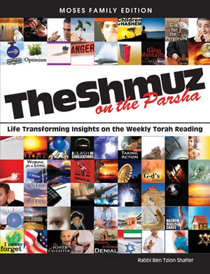 Shmuz on the Parsha
