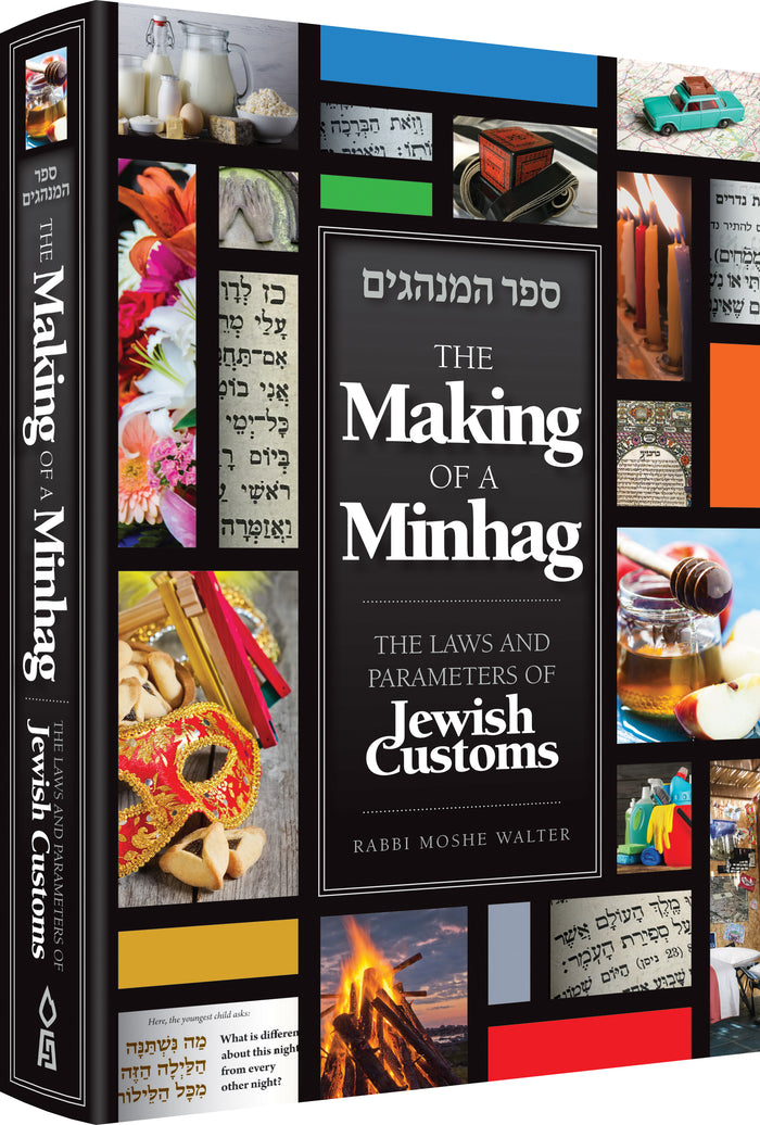 The Making of a Minhag